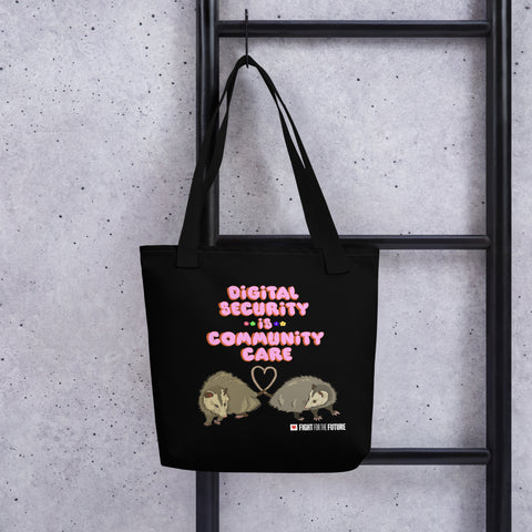 “Digital Security is Community Care” Tote bag