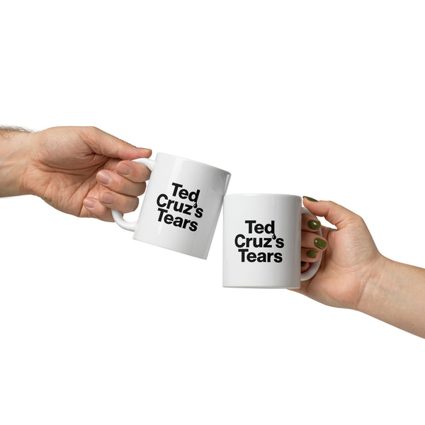 Ted Cruz's Tears Mug