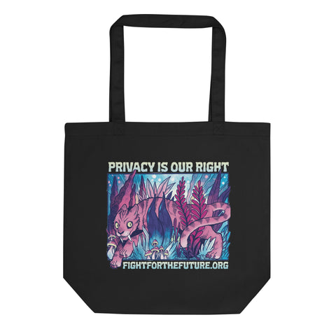 Privacy Is Our Right Tote Bag