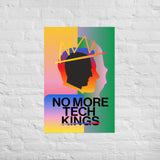 No More Tech Kings Poster